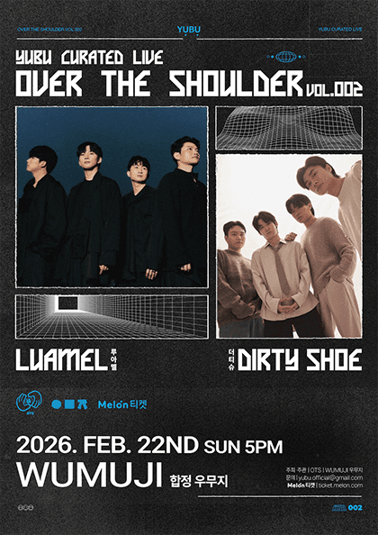 Over The Shoulder vol.2, LUAMEL x DIRTY SHOE