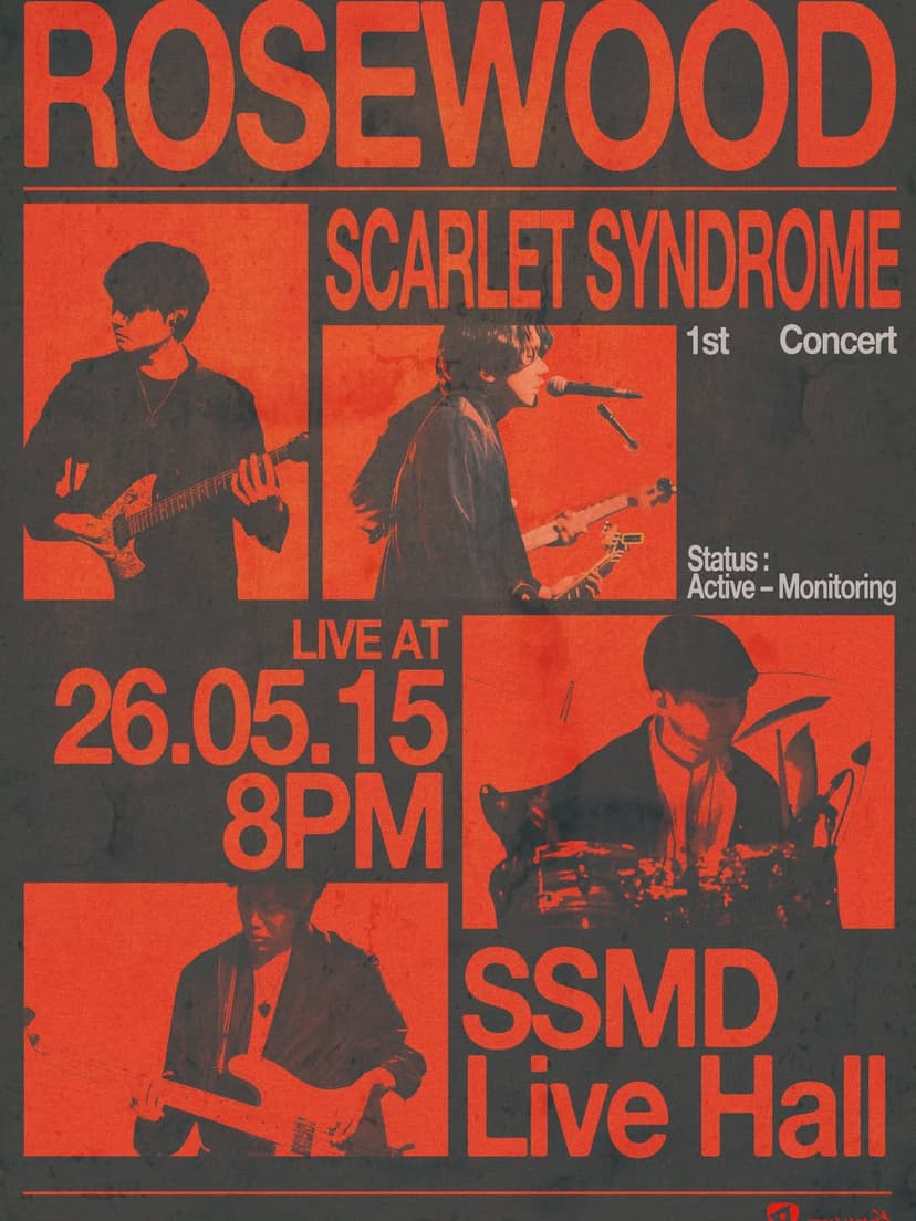 로즈우드 단독 공연: Scarlet Syndrome