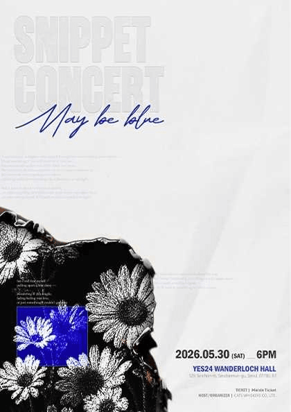 can't be blue SNIPPET CONCERT: May be blue