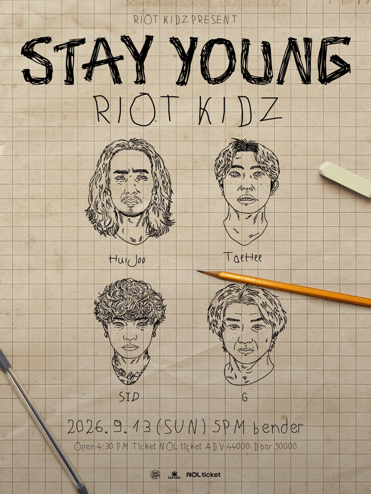 RIOT KIDZ 단독 공연: STAY YOUNG