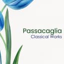 "'Passacaglia - Classical Works"