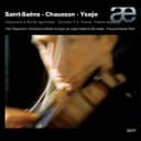 Saint-Saëns: Introduction & Rondo capriccioso, Concerto No. 3 - Chausson: Poème - Ysaÿe: Poème élégiaque