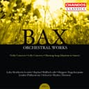 Bax: Orchestral Works, Vol. 1 (Maytime in Sussex)
