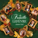 La Famille Lefèvre chante Noël